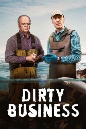 Dirty Business streaming