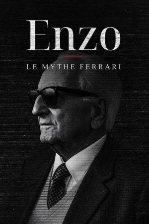 Enzo, le mythe Ferrari streaming