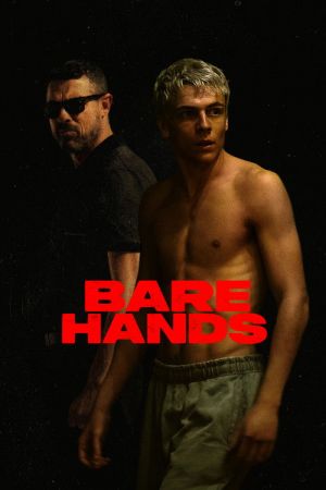 Bare Hands streaming