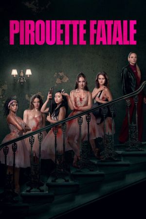 Pirouette fatale streaming