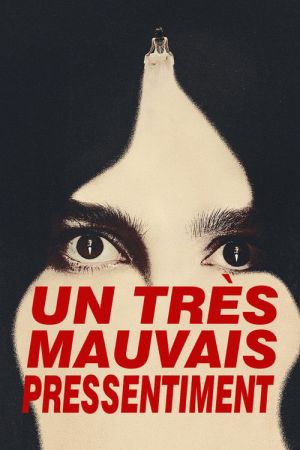 Un très mauvais pressentiment streaming