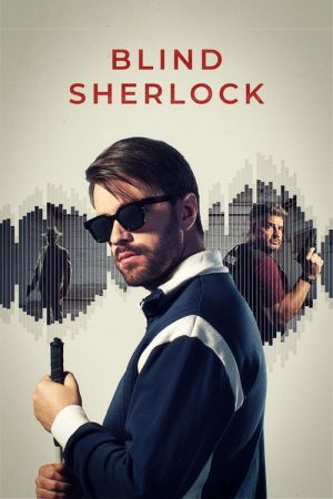 Blind Sherlock streaming
