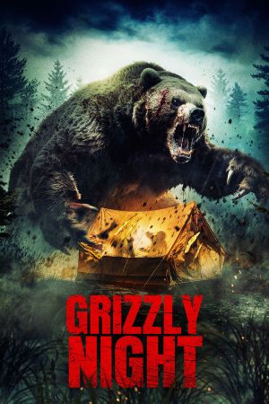 Grizzly Night streaming