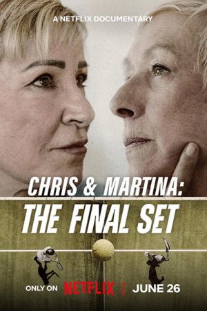 Chris & Martina: The Final Set streaming