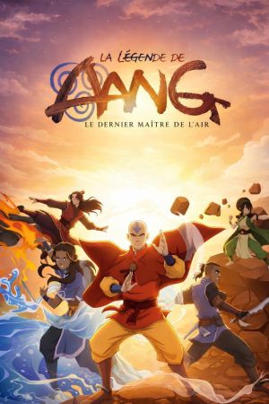 La Légende de Aang - le dernier maître de l'air streaming